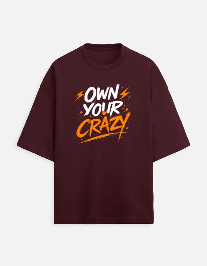 Own Your Crazy — worn